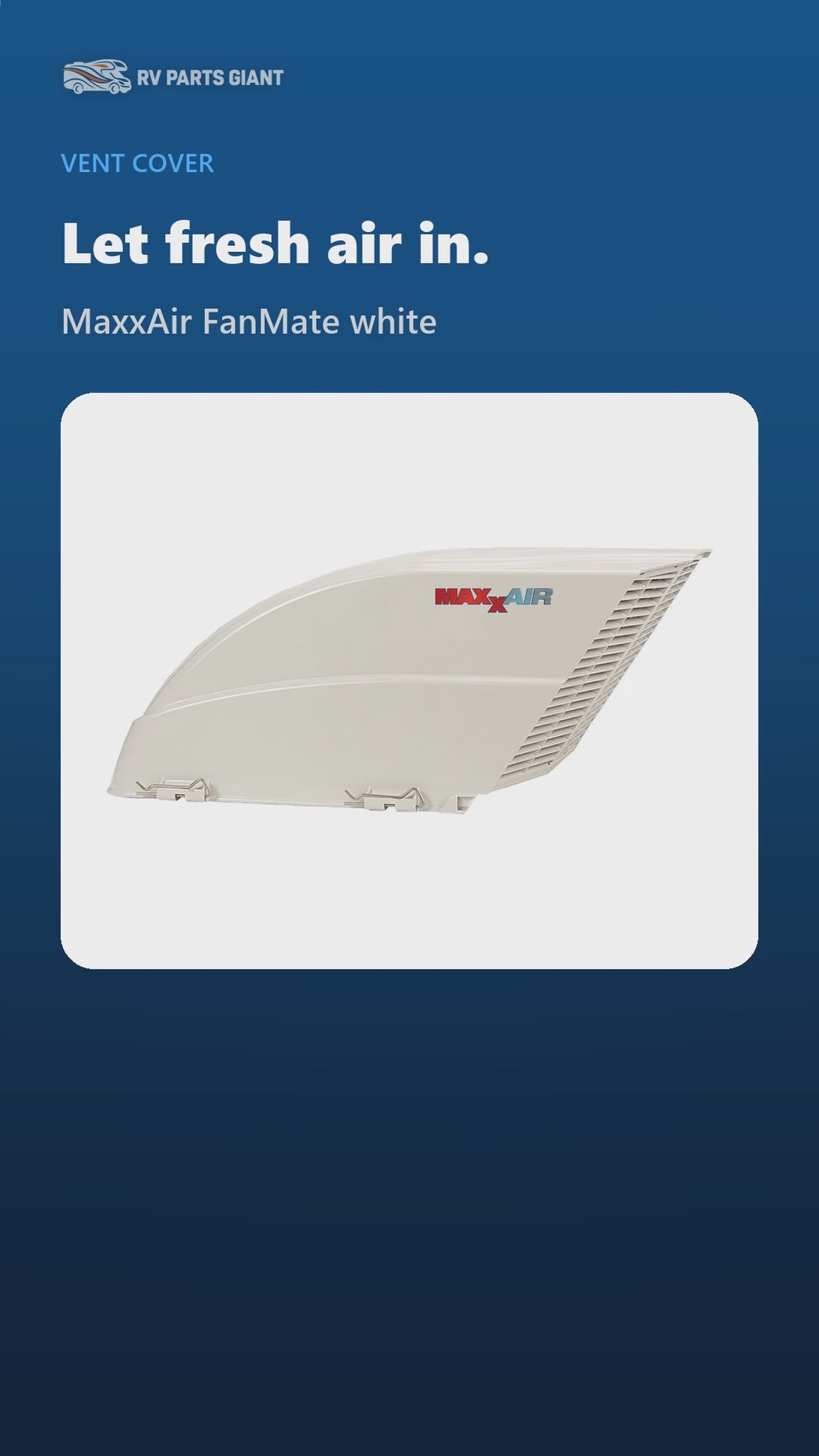 MaxxAir FanMate RV Roof Vent Cover for MaxxFan & Powered Vents, EZClip Mount, White | 00-955001 product video by RV Parts Giant