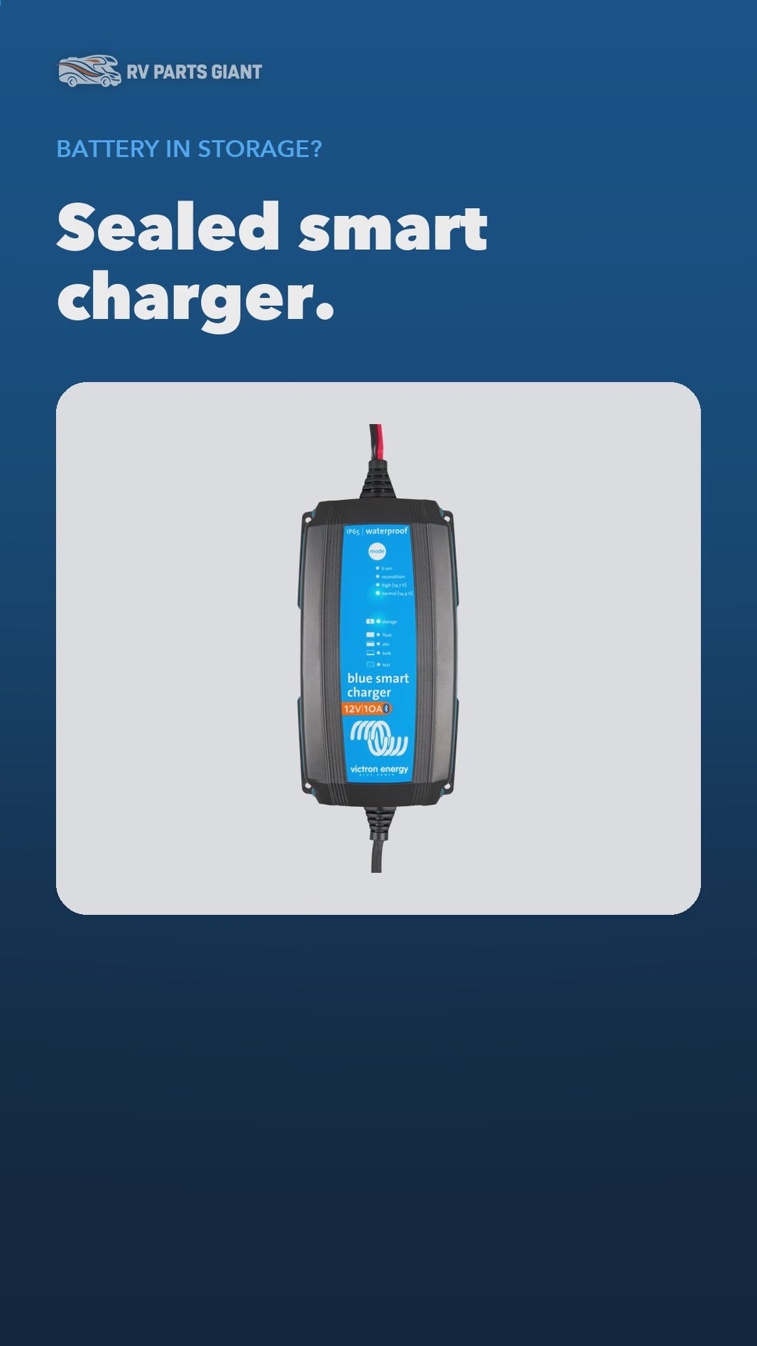 Victron Blue Smart IP65 Charger 120V product video by RV Parts Giant