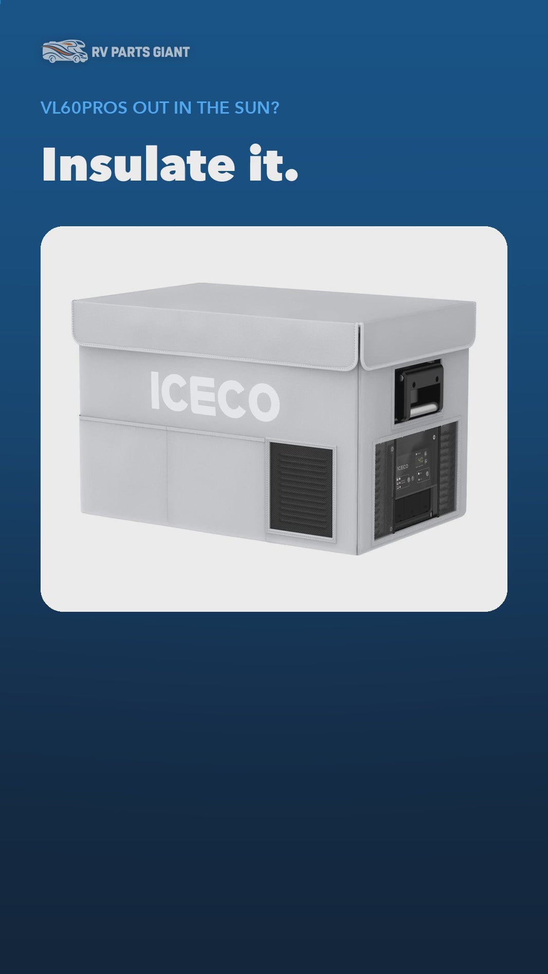 ICECO VL60ProS Insulated Cover product video by RV Parts Giant